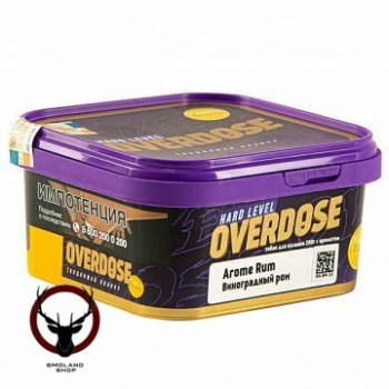 Overdose с ароматом Виноградный ром (Aroma Rum), 200гр.