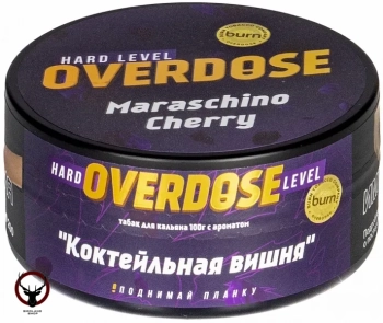 Overdose с ароматом Вишня мараскино (Maraschino Cherry), 100гр.