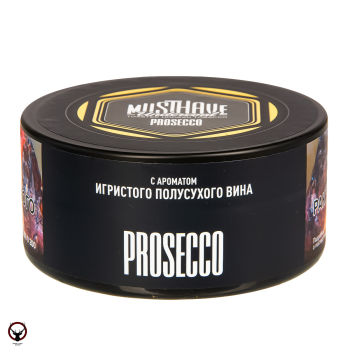 Табак Must Have - С Ароматом Просекко (Prosecco) 125 гр.